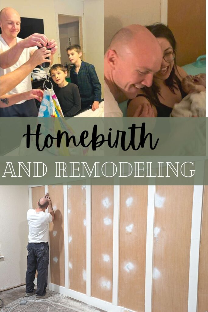 images of homebirth and man remodeling a room